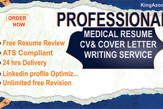 write standard medical resume, nursing, healthcare, doctor, pharmacist
