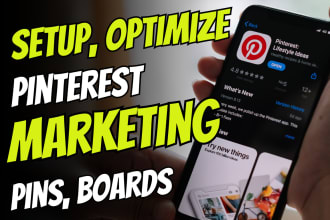 setup,optimize and do pinterest marketing, boards and pins