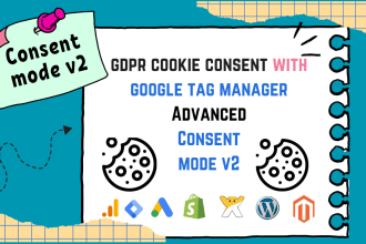 setup consent mode v2 with GTM for ga4 and google ads tracking