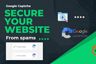 develop, fix google captcha and recaptcha for your website to protect from spam