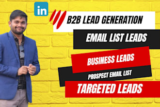 do business to business lead generation and email list building