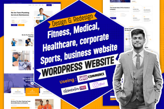 design sports, fitness,medical, healthcare, corporate business wordpress website