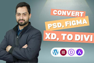 create wordpress website or convert PSD, figma,xd to divi theme, astra,elementor