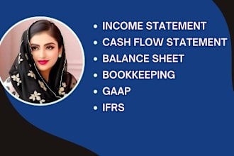 prepare balance sheet, cashflow statement and income statement as per gaap, ifrs