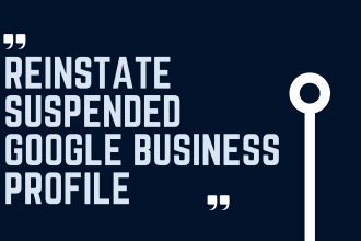 help reinstate your suspended google business profile