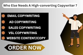 be your expert copywriter for email, ad, sales copy, vsl, and website content