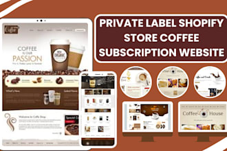 do private label coffee shopify store coffee beans coffee subscription website