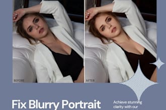 fix blurry photos, portrait photo retouching