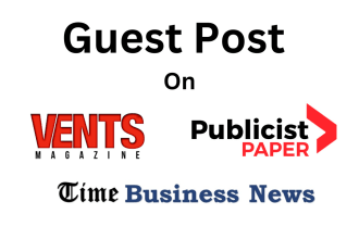 do guest post on ventsmagazine, publicistpaper, timebusinessnews with backlinks