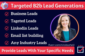 do targeted b2b leads and linkedin lead generation email list building