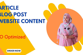 write SEO blog posts, articles and website content for you