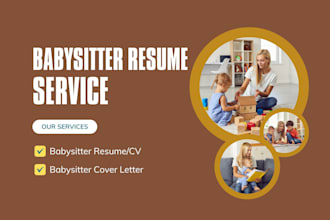write babysitter resume and babysitter cover letter