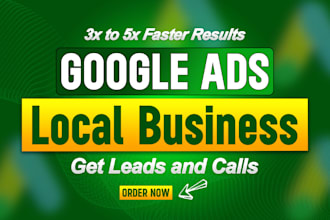 setup google ads adwords ppc campaign for local business to get leads