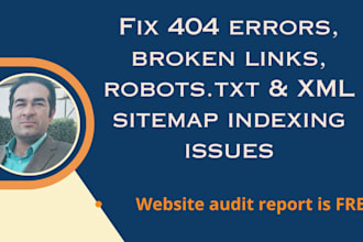 fix 404 errors broken links robotstxt XML sitemap indexing issues