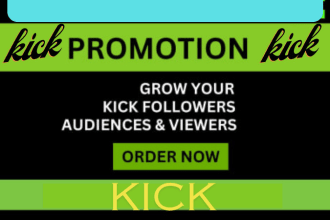do organic kick promotion to get real viewers, followers and chatters