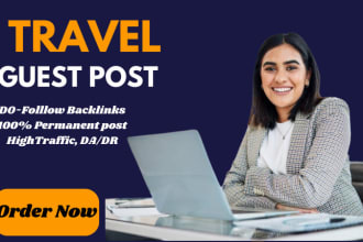 publish travel guest post on high traffic  travel blog