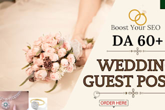 write wedding guest posts on high da 60 gift, jewelry, beauty, wedding blog post