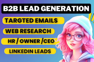 do highly targeted b2b lead generation, web research, email data