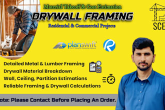 do drywall, metal framing estimation and quantity takeoff