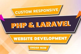 create custom PHP, laravel responsive website