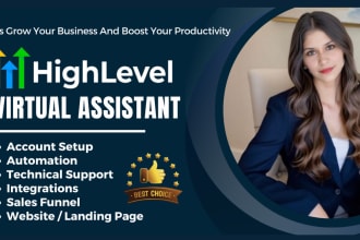 be your gohighlevel virtual assistant for automation and technical support