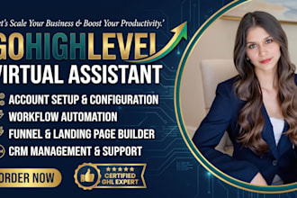 be your gohighlevel expert VA for automations, workflows, and tech support