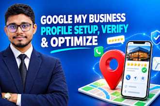setup,verify,optimize google my business gbp profile