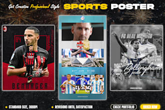 design professional advertising sports posters , flyers or any related graphics