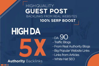 publish 5 guest posts on high traffic sites