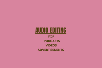 fix, edit, clean your audio in high quality