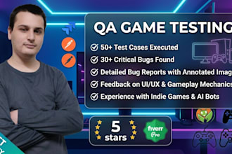 test and review your game and report bugs with detailed screenshots