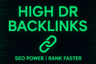 build high DR 70 plus backlinks to skyrocket your website SEO