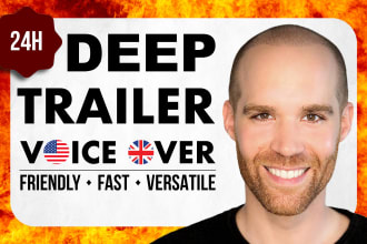 be your deep epic movie trailer or promo voice over