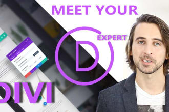 be your expert for divi theme, divi builder or divi 4