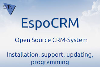 support you by installation, maintenance and devellopment from espocrm