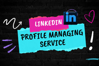 manage your linkedin profile on daily basis