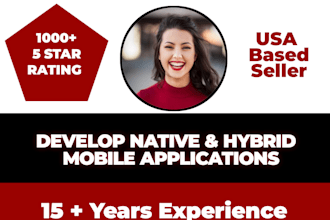 develop native and hybrid mobile applications