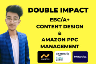 design premium amazon ebc and aplus content with ROI driven amazon PPC campaigns