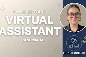 be your personal and executive virtual assistant