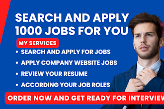 search and apply for 1000 jobs for you
