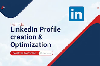 professionally create and optimize linkedin profile to boost your career