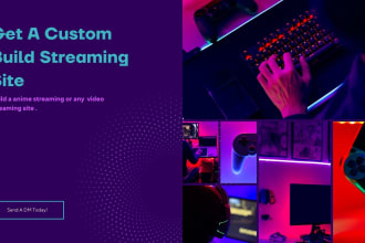 build a video streaming, anime or manga website