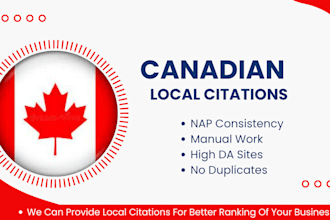 build high quality canada local citations for local SEO and google ranking