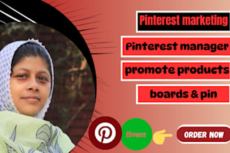be your pinterest marketing manager and promote business