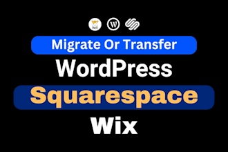redesign, transfer wix, squarespace, wordpress website migration