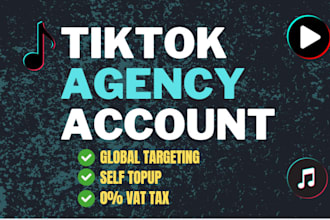 create tiktok agency ad account and agency ads manager