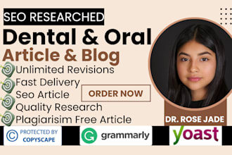 write seo friendly dental articles, dentistry, dental blogs, dental website, med