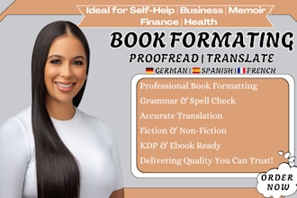 format, proofread, translate your english book to germany, spanish and french