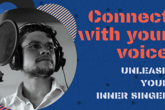 provide you vocal coaching and singing lessons