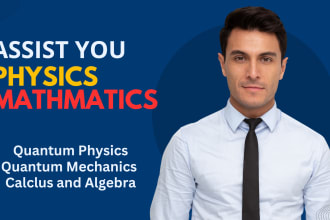 assist you in physics, quantum physics